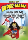 Super-Mama Püppkes